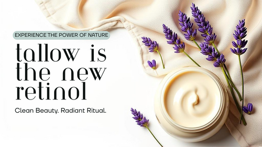 Why Beef Tallow is the Best Natural Retinol Alternative for Glowing Skin