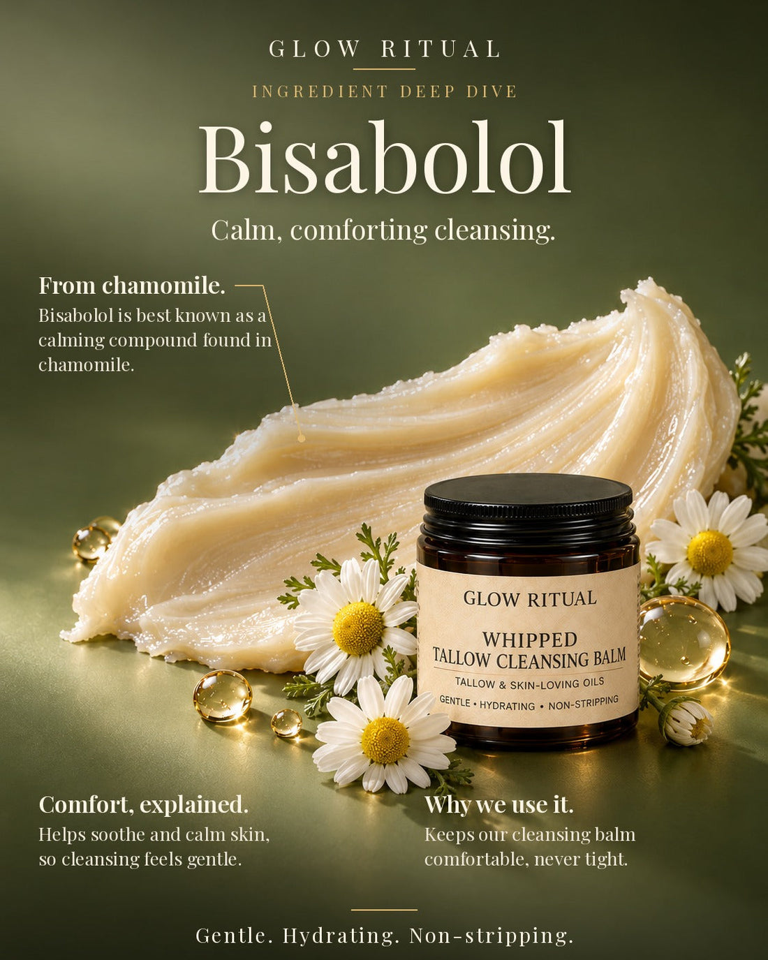 Ingredient deep dive: bisabolol, calm, comforting cleansing, in Glow Ritual Whipped Tallow Cleansing Balm
